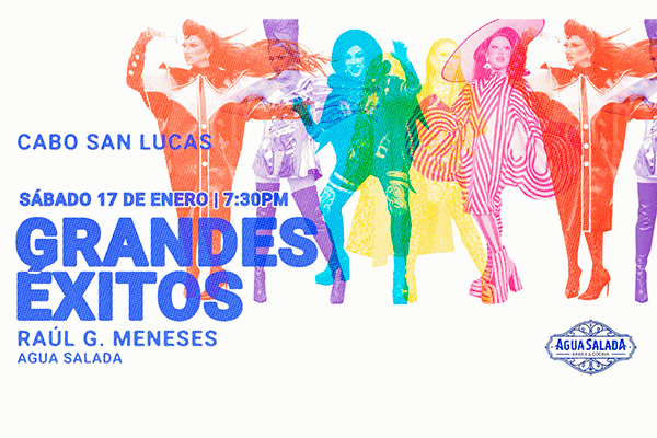 img_Raúl G. Meneses: Grandes Éxitos, Cabo San Lucas BCS